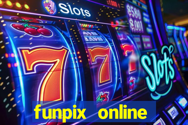 funpix online plataforma de jogos